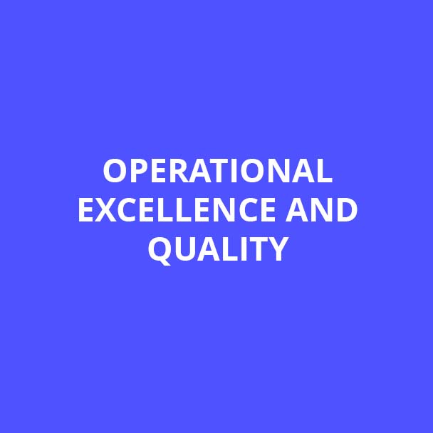 OPERATIONAL EXCELLENCE AND QUALITY@0.75x